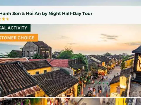 Marble Mountain & Hoi An by Night Half-Day Tour with English/Japanese/ Vietnamese Tour Guide